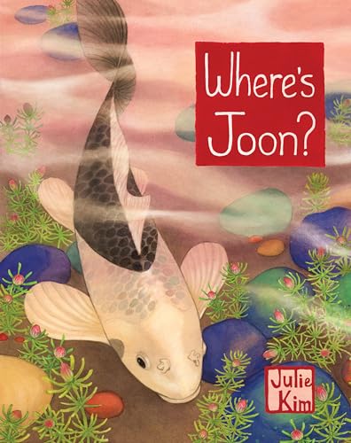Where's Joon? von Sasquatch Books